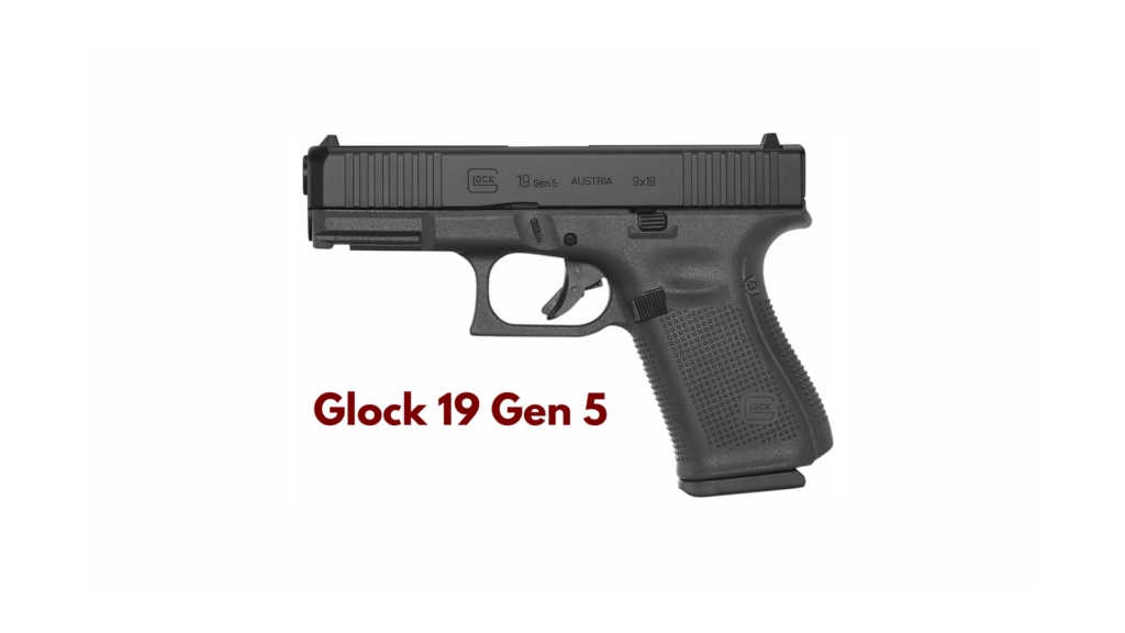 Glock 19 gen 5